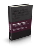 Thus Spoke Zarathustra : The Philosophy Classic-9780857089304