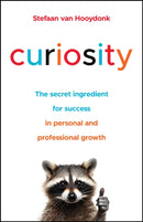 Curiosity: The Secret Ingredient for Success in Pe rsonal and Professional Growth