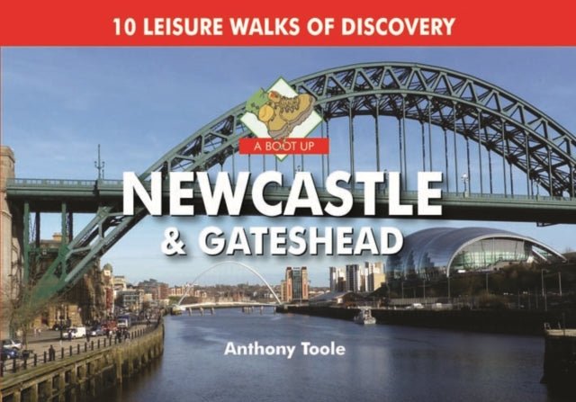 A Boot Up Newcastle & Gateshead-9780857100788