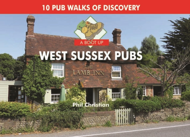 A Boot Up West Sussex Pubs-9780857100962