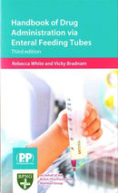 Handbook of Drug Administration via Enteral Feeding Tubes-9780857111623