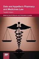 Dale and Appelbe's Pharmacy and Medicines Law-9780857114204