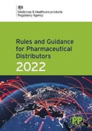 Rules and Guidance for Pharmaceutical Distributors (Green Guide) 2022-9780857114419