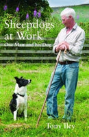 Sheepdogs at Work : One Man and His Dog-9780857160201