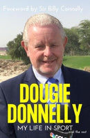 Dougie Donnelly : Recorded Highlights - My Life in Sport-9780857162663