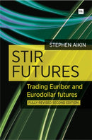 STIR Futures : Trading Euribor and Eurodollar futures-9780857192196
