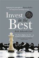 Invest in the Best : Applying the principles of Warren Buffett for long-term investing success-9780857194848