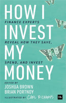 How I Invest My Money