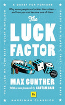 The Luck Factor : Why some people are luckier than others and how you can become one of them-9780857198808