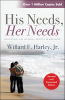 His Needs, Her Needs : Building an affair-proof marriage-9780857210777