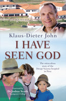 I Have Seen God – The miraculous story of the Diospi Suyana Hospital in Peru