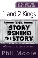 Straight to the Heart of 1 and 2 Kings-9780857219404