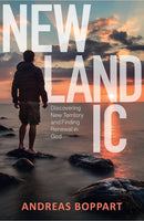 Newlandic : Discovering New Territory and Finding Renewal in God-9780857219558