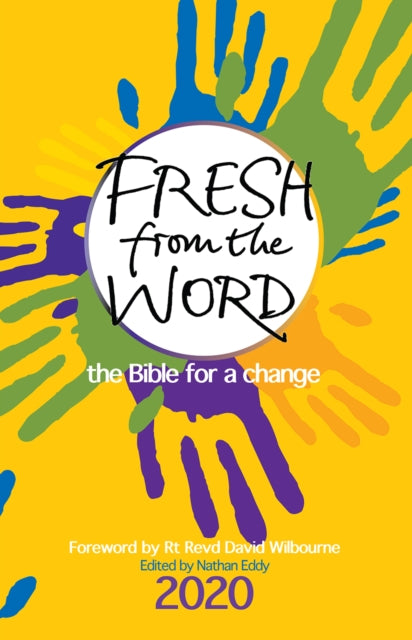 Fresh From the Word 2020 – The Bible for a change