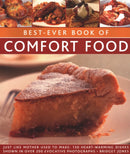 Best-Ever Book of Comfort Food : Just like mother used to make: 150 heart-warming dishes shown in over 200 evocative photographs-9780857238566