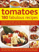 Tomatoes: 180 Fabulous Recipes-9780857239525