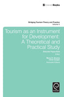 Tourism as an Instrument for Development : A Theoretical and Practical Study-9780857246790