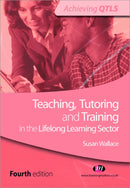 Teaching, Tutoring and Training in the Lifelong Learning Sector-9780857250629