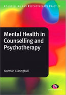 Mental Health in Counselling and Psychotherapy-9780857253774