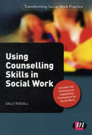 Using Counselling Skills in Social Work-9780857256294