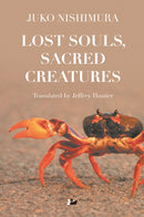 Lost Souls, Sacred Creatures-9780857281289