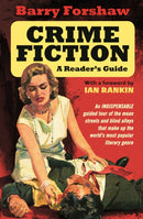Crime Fiction: A Reader's Guide-9780857303356