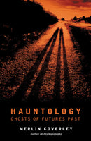 Hauntology : GHOSTS OF FUTURES PAST-9780857304193
