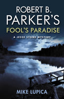 Robert B. Parker''s Fool''s Paradise