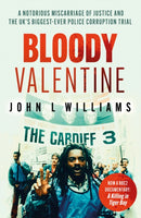 Bloody Valentine : As seen on BBC TV 'A Killing in Tiger Bay'-9780857304698