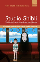 Studio Ghibli : The films of Hayao Miyazaki and Isao Takahata-9780857305848