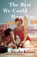 The Best We Could Hope For-9780857309136