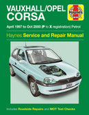 Vauxhall/Opel Corsa Petrol (Apr 97 - Oct 00) Haynes Repair Manual-9780857338921