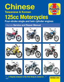 Chinese, Taiwanese & Korean 125cc Motorcycles Haynes Repair Manual : Revised 2015-9780857339201