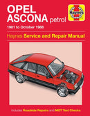 Opel Ascona Petrol (81 - 88) Haynes Repair Manual