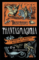 Breverton''s Phantasmagoria