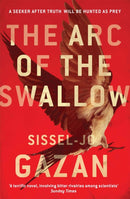 The Arc of the Swallow-9780857387721