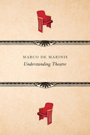 Understanding Theatre-9780857426130