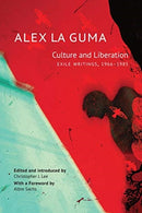 Culture and Liberation : Exile Writings, 1966-1985-9780857427892