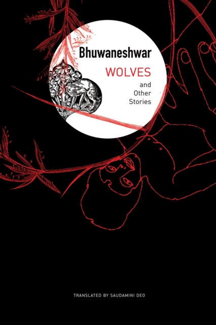 Wolves : and Other Stories-9780857427939