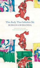 This Body That Inhabits Me-9780857429032