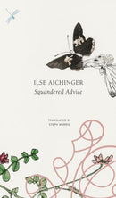Squandered Advice-9780857429780