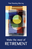 Make the Most of Retirement-9780857468642
