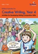 Brilliant Activities for Creative Writing, Year 4 : Activities for Developing Writing Composition Skills-9780857474667