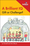 A Brilliant IQ: Gift or Challenge?-9780857478344