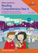 Brilliant Activities for Reading Comprehension, Year 6 : Engaging Stories and Activities  to Develop Comprehension Skills-9780857479648