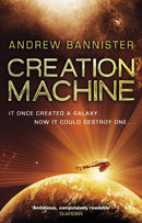 Creation Machine : (The Spin Trilogy 1)-9780857503350