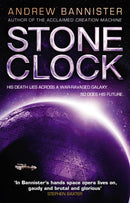 Stone Clock : (The Spin Trilogy 3)-9780857503374