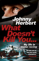 What Doesn''t Kill You...