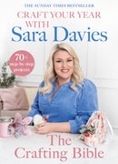 Craft Your Year with Sara Davies : Crafting Queen, Dragons' Den and Strictly Star-9780857505149