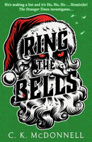 Ring the Bells : (The Stranger Times 5)-9780857505392